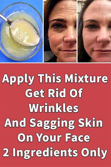 Apply This Mixture | Get Rid Of Wrinkles And Sagging Skin On Your Face ...