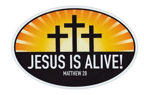 Magnetic Bumper Sticker - Jesus Is Alive Matthew 29 (Religious, Church ...