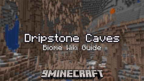 Dripstone Caves Biome - Wiki Guide - 9Minecraft.Net