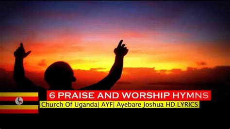 6 BEST GOSPEL RUNYANKOLE RUKIGA PRAISE AND WORSHIP HYMN UGANDA NEW ...