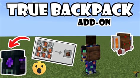 True Backpack Addon V1.11 (1.19, 1.18) - MCPE/Bedrock Mod - Mc-Mod.Net