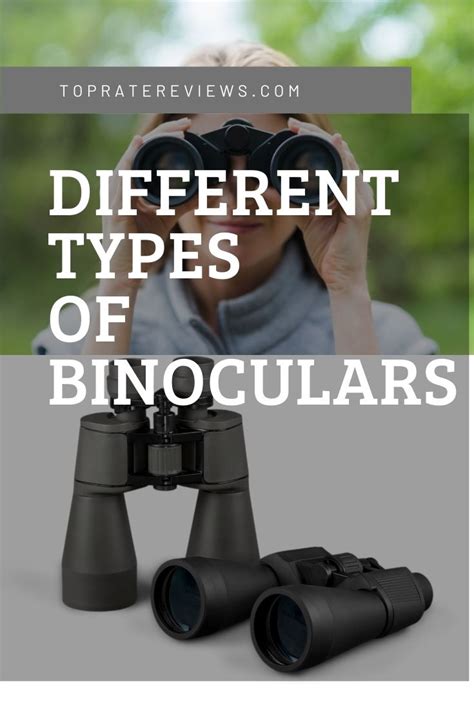 5 Different Types Of Binoculars - When To Use For Different Activities