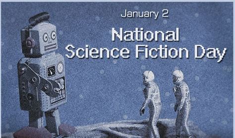 National Science Fiction Day 2020 – Why Sci-Fi Day is celebrated on ...