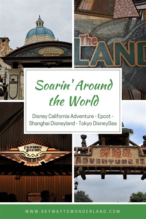 Soarin’ Around the World – Skyway to Wonderland