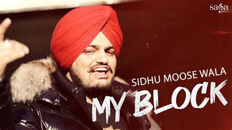 Sidhu Moose Wala New Song - My Block | New Punjabi Song 2022 | Saga ...