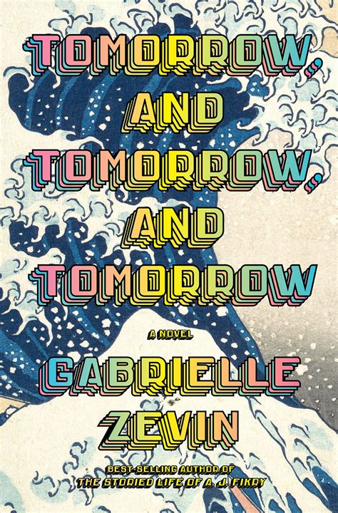 Gabrielle Zevin “Tomorrow, and Tomorrow, and Tomorrow” Book Discussion ...