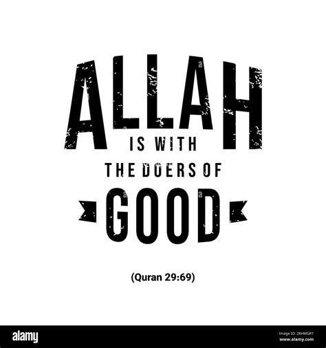 Allah is with the doers good, Muslim Quote and Saying background banner ...