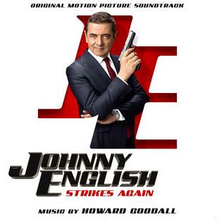 ‘Johnny English Strikes Again’ Soundtrack Details | Film Music Reporter