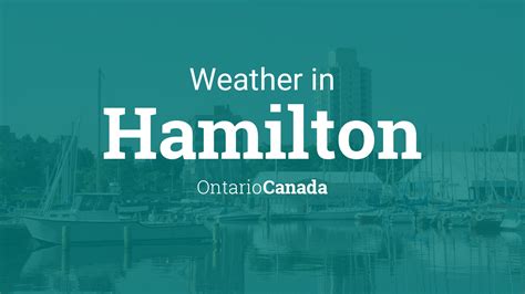 Weather for Hamilton, Ontario, Canada