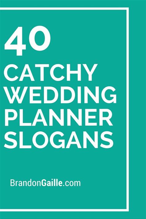 40 Catchy Wedding Planner Slogans and Taglines | Wedding planners ...