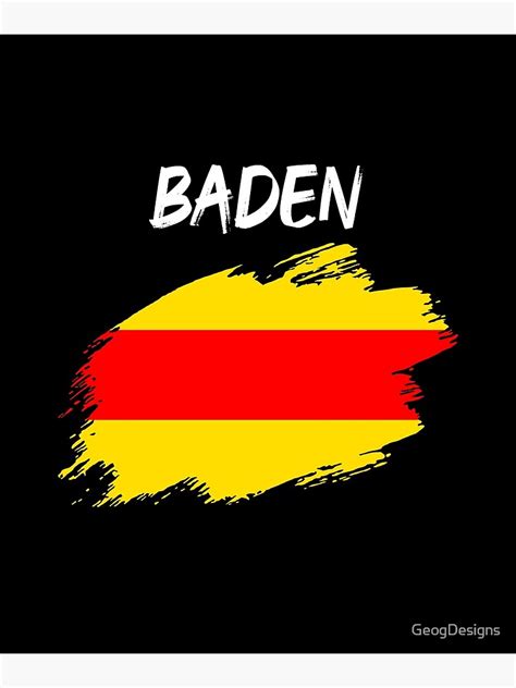 "Baden Baden flag flag brush stroke Badnerland" Poster for Sale by ...