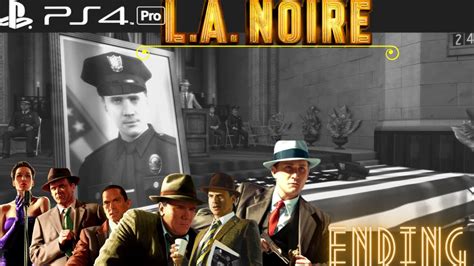 L.A. Noire Ending Walkthrough Gameplay No Commentary PS4 Pro HD ...