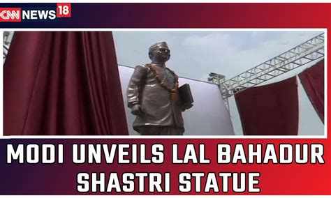 PM Modi Reaches Varanasi, Unveils Statue Of Lal Bahadur Shastri In ...