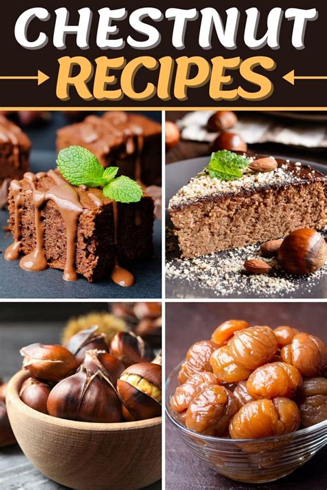 20 Best Chestnut Recipes - Insanely Good