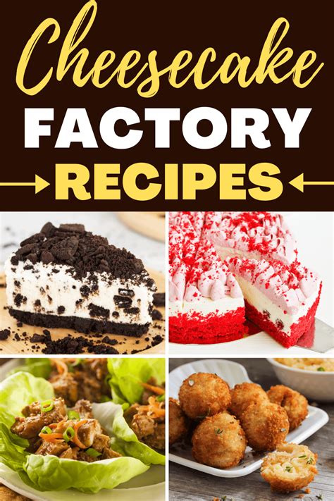 25 Best Cheesecake Factory Recipes - Insanely Good