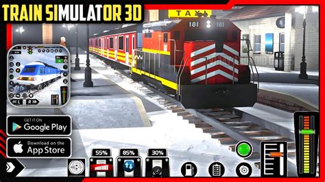 Train Simulator 3D Gameplay Walkthrough (Android/iOS) / Train Simulator ...