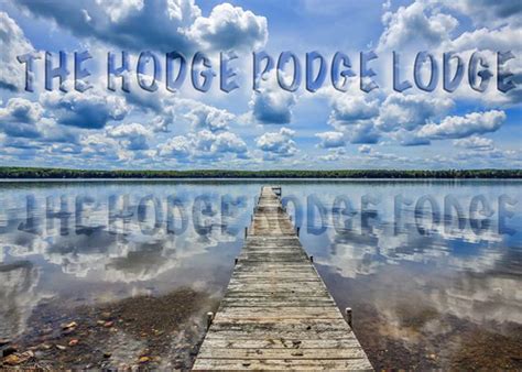 HODGE PODGE LODGE - St Germain