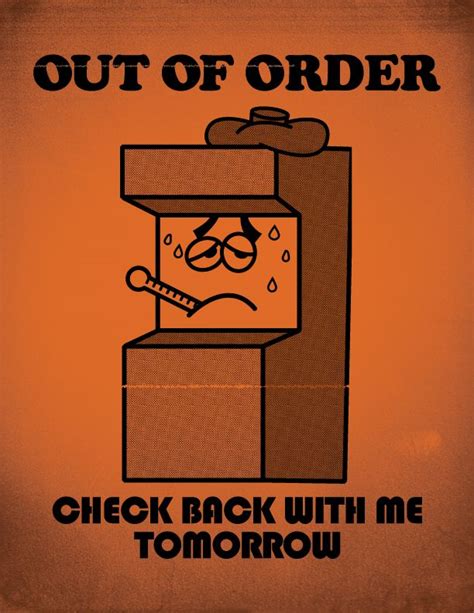 Out of Order | Wreck it ralph, Out of order sign, Order