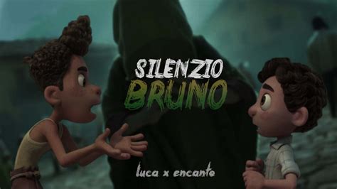 Silenzio Bruno! (Luca x Encanto Edit) - ver. 2 Chords - Chordify