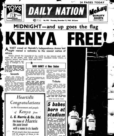 1963 - Kenya gains their independence from the British