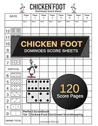 Chicken Foot Dominoes Score Sheets: Chicken Foot Dominoes Game Score ...