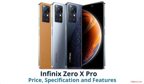 Infinix Zero X Pro Price, Specifications and Features