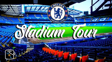 ⚽ Chelsea FC - Stamford Bridge Stadium Tour - Football Soccer Travel ...