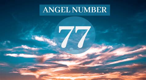 Angel Number 77 and its meaning - Hidden Numerology