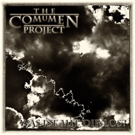 Stream Was Ist Mit Dir Los by The Comumen Project | Listen online for ...