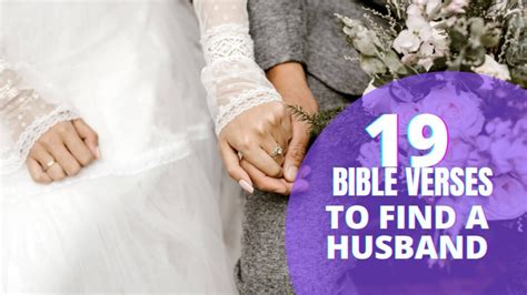 psalm to find a husband - Bible Verses