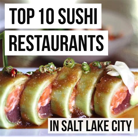 Top 10 Sushi Restaurants in Salt Lake City | Female Foodie