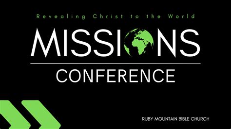 Mission Conference (2023) — Ruby Mountain Bible Church