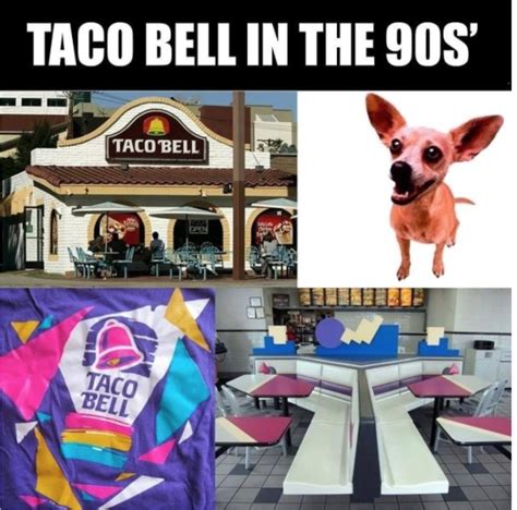 Taco Bell Is Life and These 15 Memes Are Proof