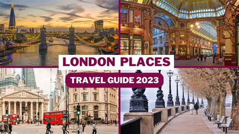 London Travel Guide 2023 – Best Places to Visit In London – Top ...