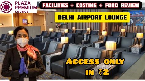 Delhi Airport Lounge Access in ₹2 only | Plaza Premium Lounge Delhi ...