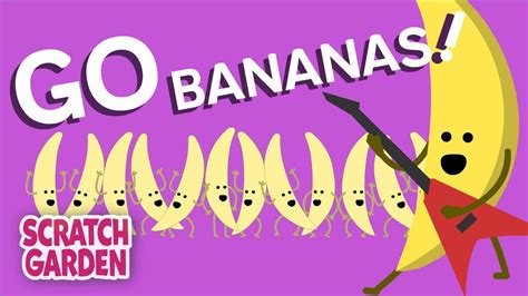 Go Bananas! | Scratch Garden - YouTube