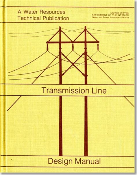 Transmission Line Design Manual : a Guide for the Investigation ...