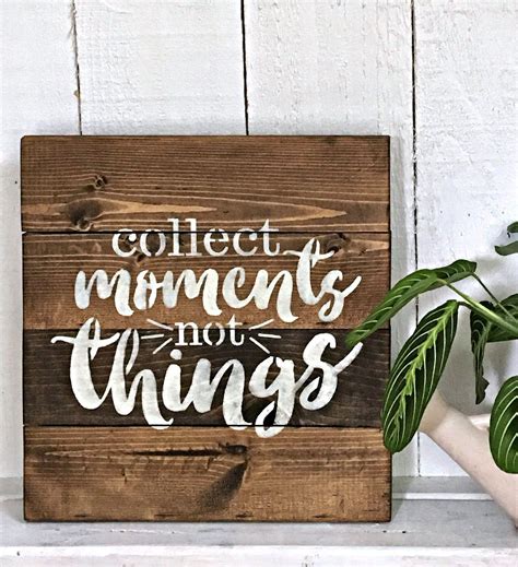 Collect Moments Not Things Wood Signs Sayings Rustic Signs | Etsy UK ...