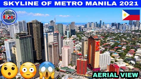 Spectacular Skyline of Metro Manila Philippines 2021 - YouTube