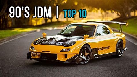 Top 10 | Best 90's Japanese JDM Cars we all love! - YouTube