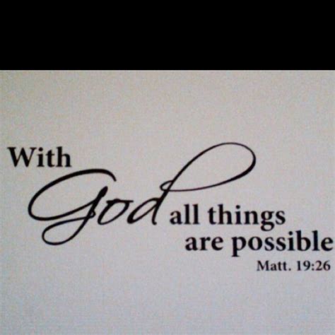 ALL things are POSSIBLE with GOD!!! | Tattoo ideas | Pinterest | Tattoo