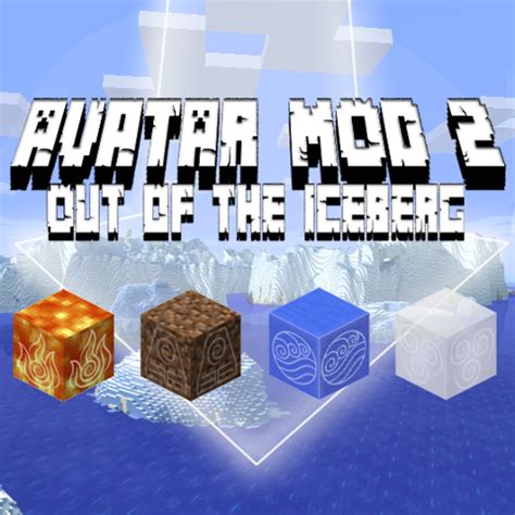 Minecraft Avatar Mod 2: Out of the Iceberg 1.12.2 Download on ModfouU.com