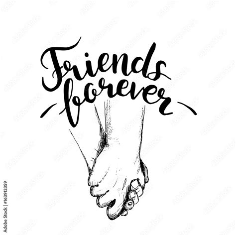 Friends forever. Vector lettering with sketch drawing of hands. Stock ...