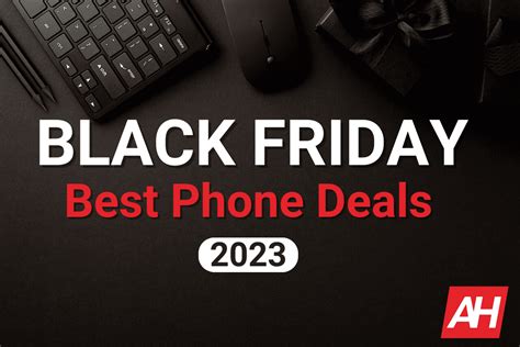 Black Friday phone deals 2023: Save Big on Samsung, OnePlus, Google and ...