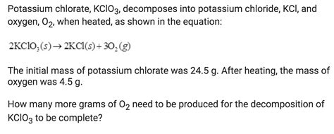 Solved Potassium chlorate, KClO3, decomposes into potassium | Chegg.com