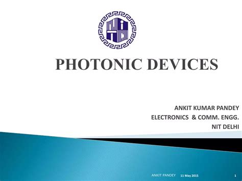 PHOTONIC DEVICES INTRODUCTION | PPT