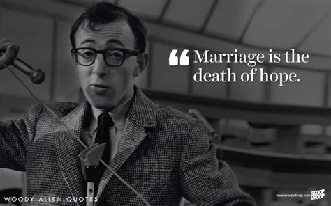 23 Quotes By Woody Allen That Explain How You Should Take Life With A ...