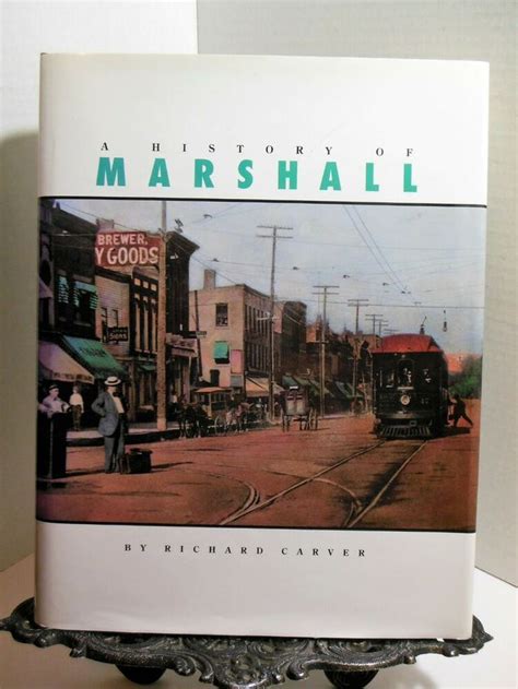 MARSHALL Michigan A 150 Year History with Historical Photos by Richard ...