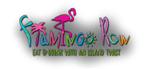 Flamingo Row – Eat and Drink with an Island Twist