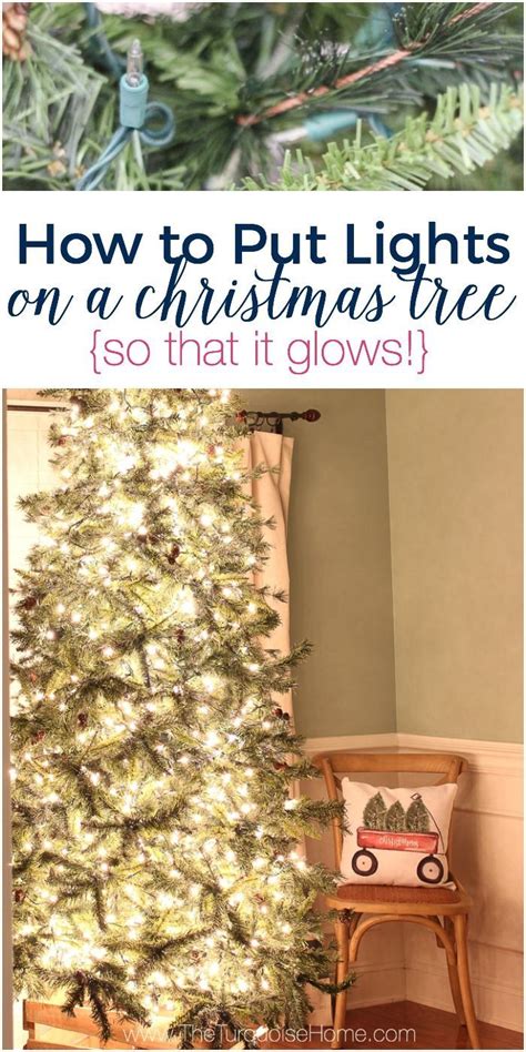 How to Put Lights on a Christmas Tree (so it glows!) | Amazing ...